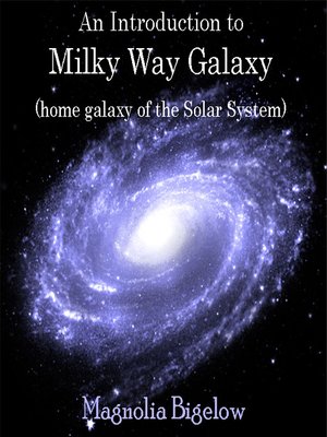 cover image of An Introduction to Milky Way Galaxy